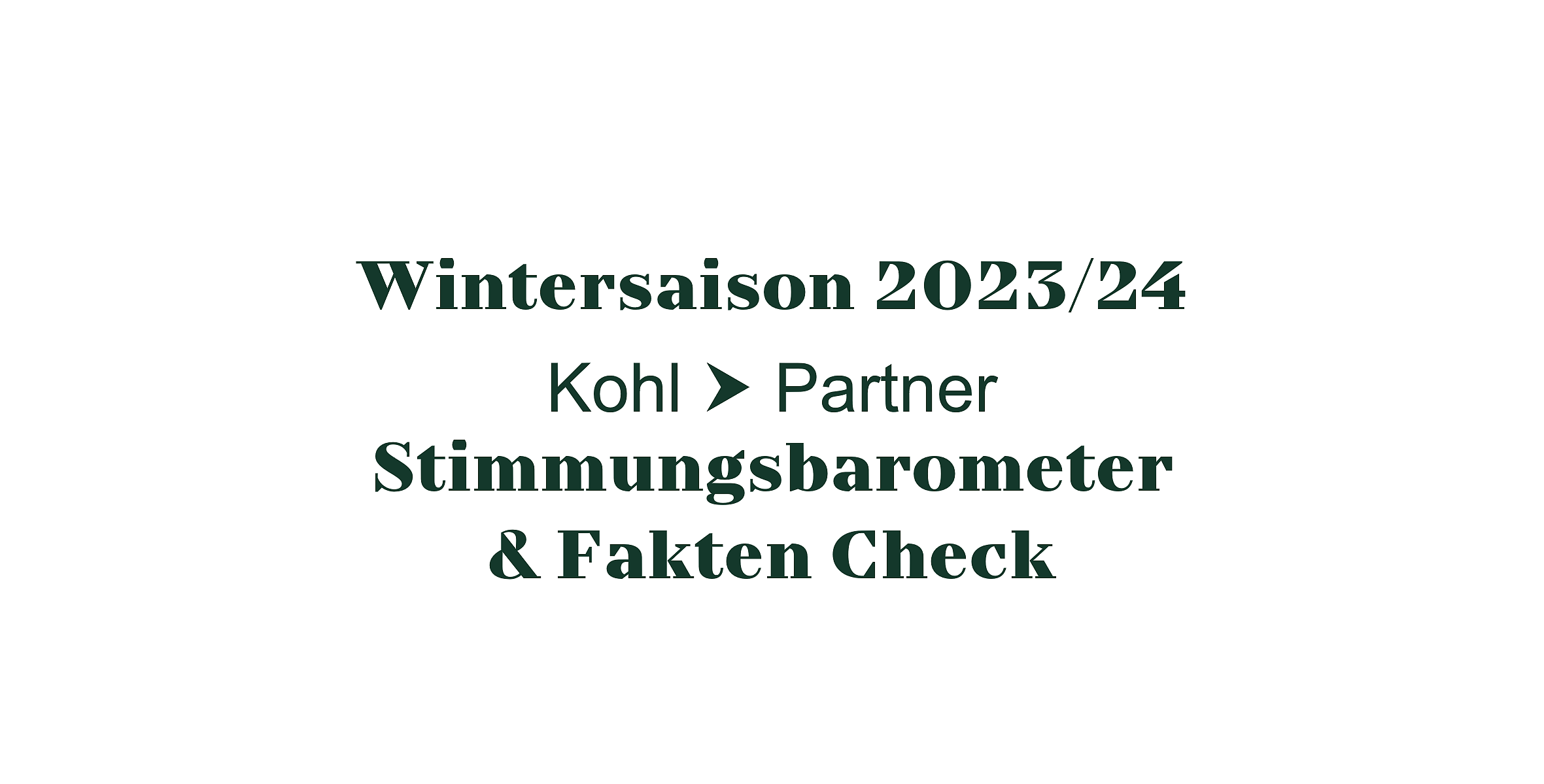 KP_Stimmungsbaromenter-FaktenCheck_Wintersaison23-24